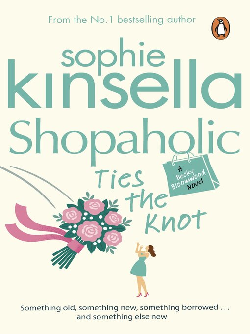 Title details for Shopaholic Ties the Knot by Sophie Kinsella - Wait list